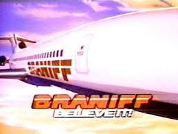 Blog Image for Throwback Thursday Braniff, Believe It!